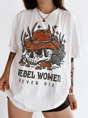 Vintage Rebel Women Never Die