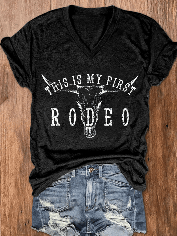 Women's Western Bullhead This Is My First Rodeo Printed V-Neck T-Shirt
