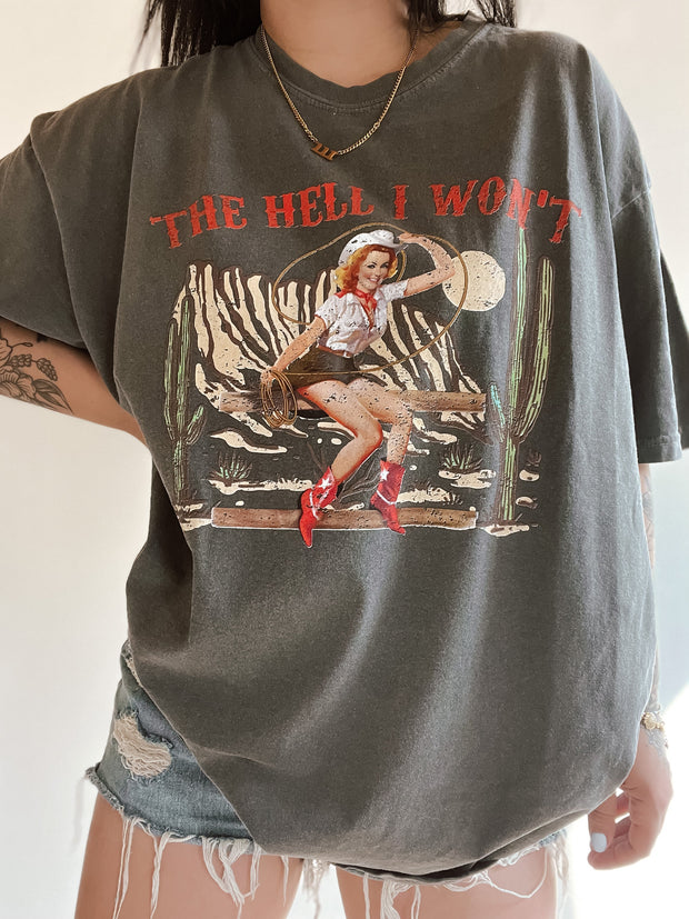 Vintage The Hell I Won't T-Shirt
