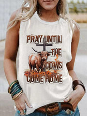 Women's Pray Until The Cows Come Home Printed Tank Top