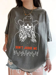 Don't Judge Me T-Shirt