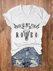 Women's Western Bullhead This Is My First Rodeo Printed V-Neck T-Shirt