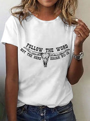 Women's Follow The Word Not The Flock Isaiah Print Round Neck T-Shirt